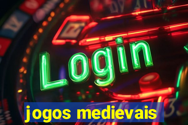 jogos medievais